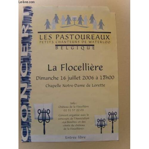 Les Pastoureaux, Petits Chanteurs De Waterloo. 16 Juillet 2006 - La Flocellière.