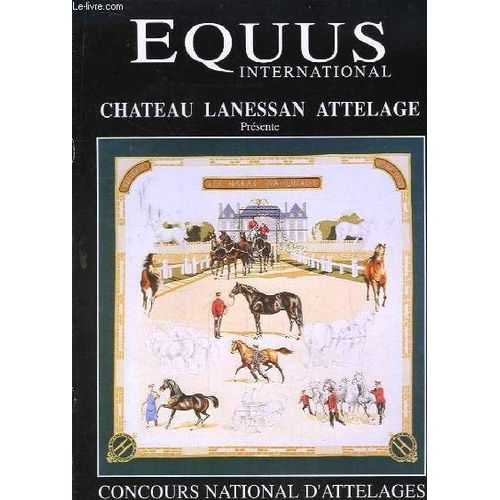 Equus International. Concours National D'attelage. 20 - 21 - 22 Octobre 1989