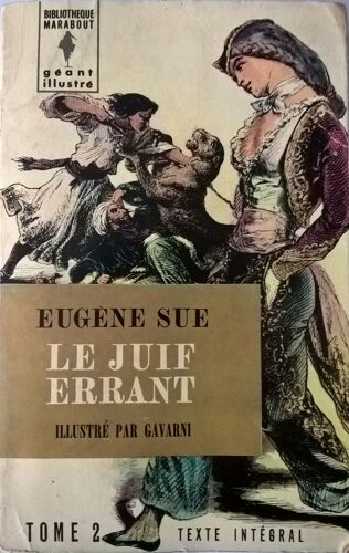 Le Juif Errant T2 (Eugène Sue)