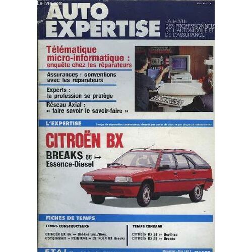 Auto Expertise N°143 : Citroën Bx Breaks 86 Essence-Diesel.