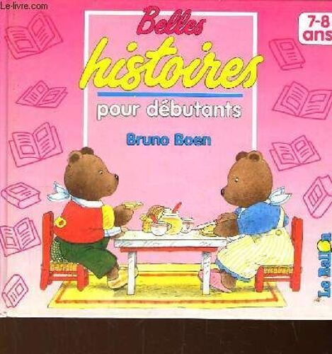 Belles Histoires Pour Débutants.