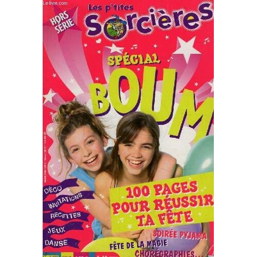 Les P'tites Sorcières Hors-Série N°9 : Spécial Boum