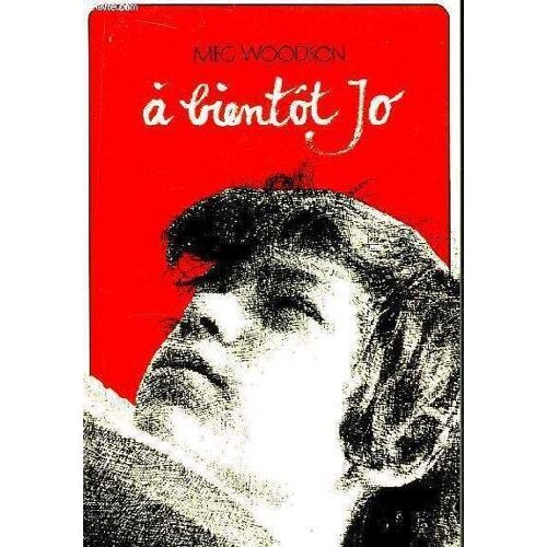 A Bientôt Jo !