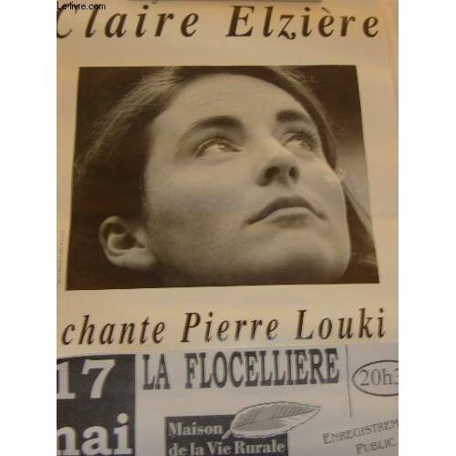 Claire Elzière Chante Pierre Loki. Répresentation À La Flocelliere, Maison De La Vie Rurale Du Pays De Pouzaygues, Le 17 Mai 2002.