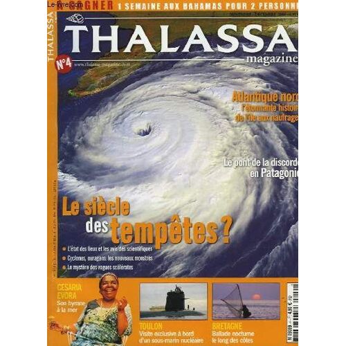 Thalassa Magazine N°4 : Le Siècle Des Tempêtes ?