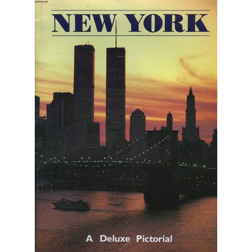 New York. A Deluxe Pictorial.