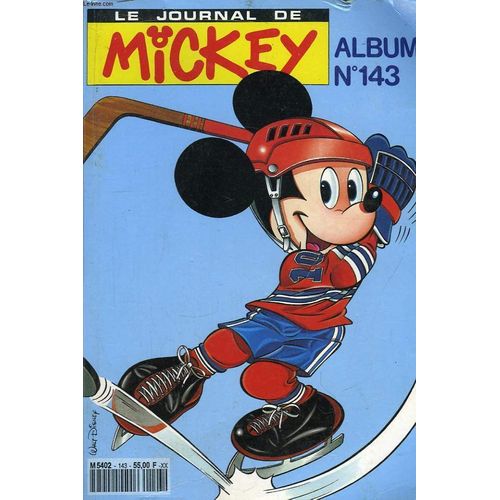 Le Journal De Mickey. Album N°143 (Numéros 1993 À 2002)
