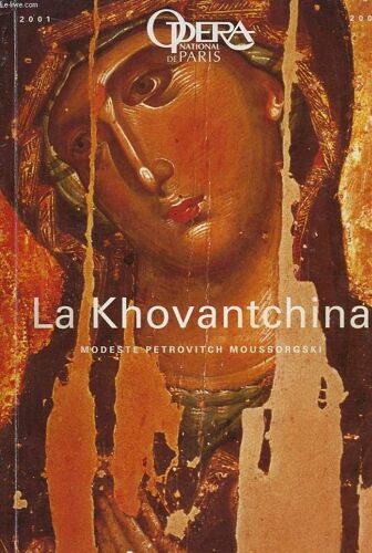 La Khovantchina.