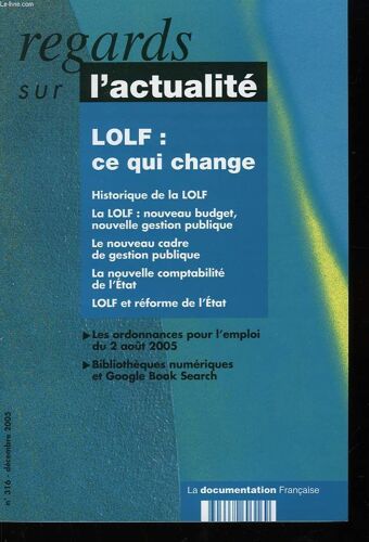 Regards Sur L'actualité N°316 : Lolf : Ce Qui Change.