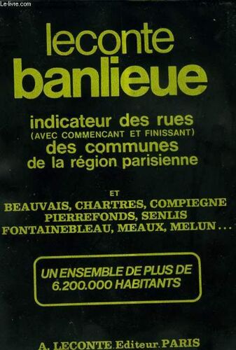 Banlieue - Indicateur Des Rues Des Communes De La Region Parisiennes