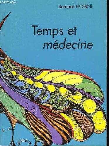 Temps Et Médecine