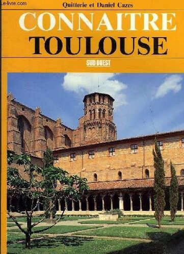 Connaitre Toulouse
