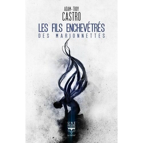 Les Fils Enchevêtrés Des Marionnettes