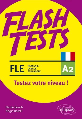 Fle A2 - Testez Votre Niveau De Français !