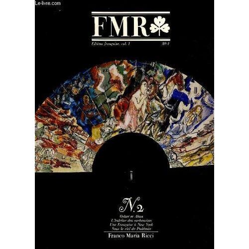 Fmr Vol1 - N°2. Oskar Et Alma / L'haleine Des Cachemires / Une Francaises A New York / Sous Le Ciel De Ptolemee