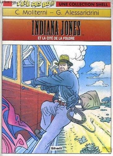 Indiana Jones Et La Cite De La Foudre