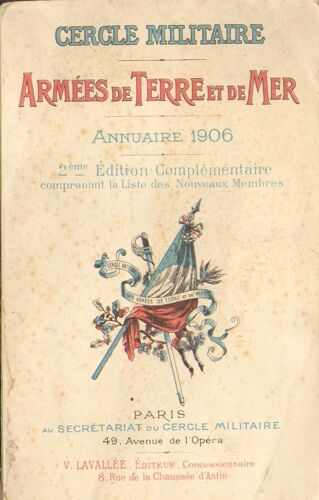 Cercle Militaire - Armées De Terre Et De Mer - Annuaire 1906