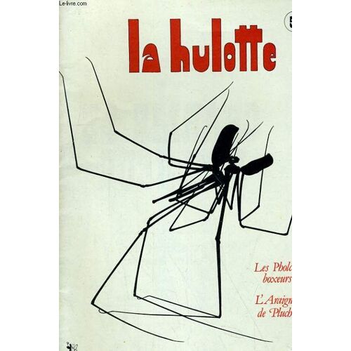 La Hulotte N°55. Le Pholcus Boxeurs, L'araignee De Pluche...