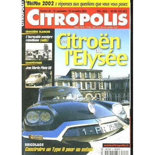 Citropolis N°29 - Les Citroen De L'elysee