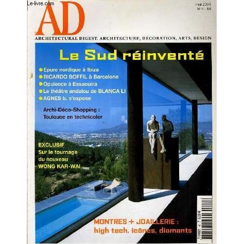 Ad - Architectural Digest. Architecture, Decoration, Arts, Design N°41 - Le Sud Reinvente - Sur Le Tournage Du Nouveau Wong Kar-Wai...