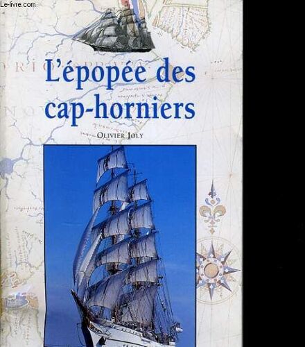 L'epopee Des Cap-Horniers
