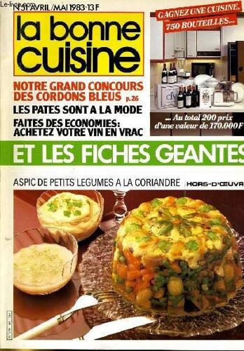 La Bonne Cuisine N°51 - Et Les Fiches Geantes - Les Pates Sont A La Mode...