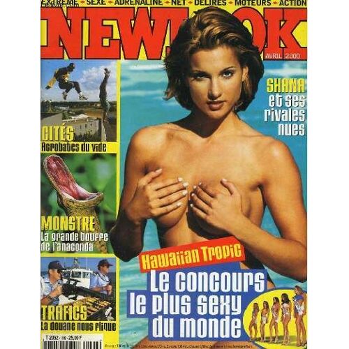 Newlook N° 199 - Hawaiian Tropic - Le Concours Le Plus Sexy Du Mondec - Shana Et Ses Rivales Nues - Monstre: La Grande Bouffe A L'anaconda...