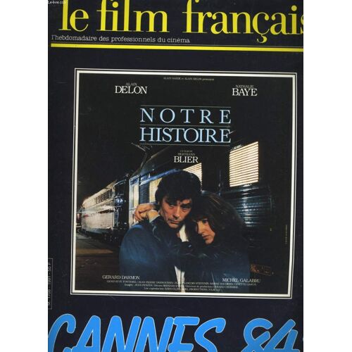 Le Nouveau Film Francais - N° 1991 - Cannes 84'