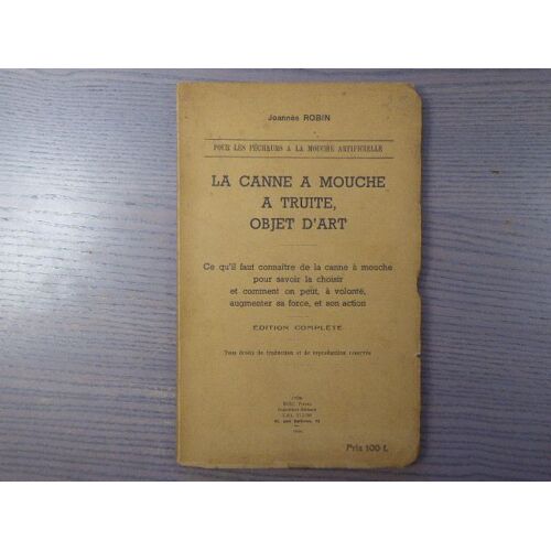 La Canne À Mouche À Truite, Objet D'art.