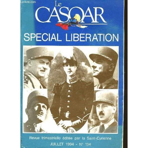 Le Casoar. Special Liberation.