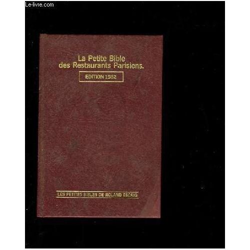 La Petite Bible Des Restaurants Parisiens.