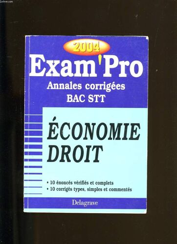 Exam'pro. Annales Corrigees. Bac Stt.