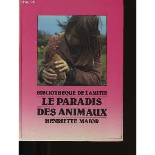 Le Paradis Des Animaux.