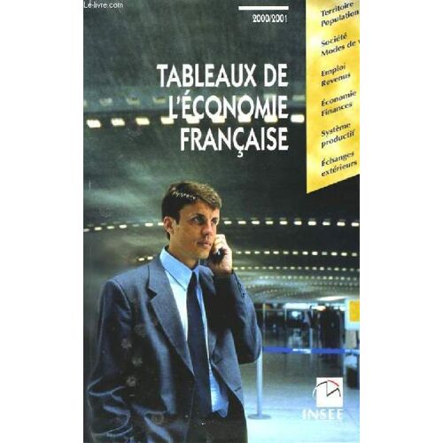Tableaux De L'economie Francaise.