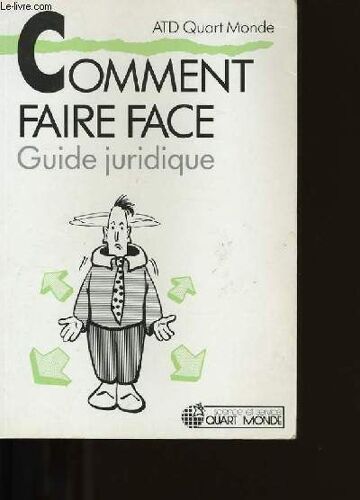 Comment Faire Face? Guide Juridique.