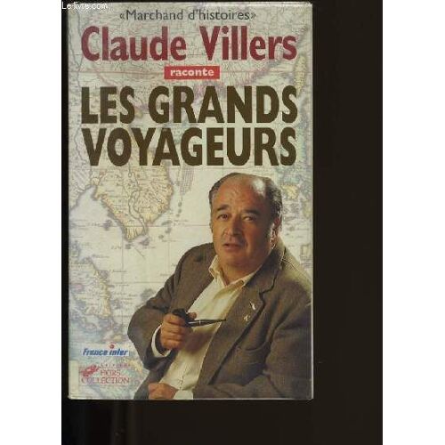 Les Grands Voyageurs.