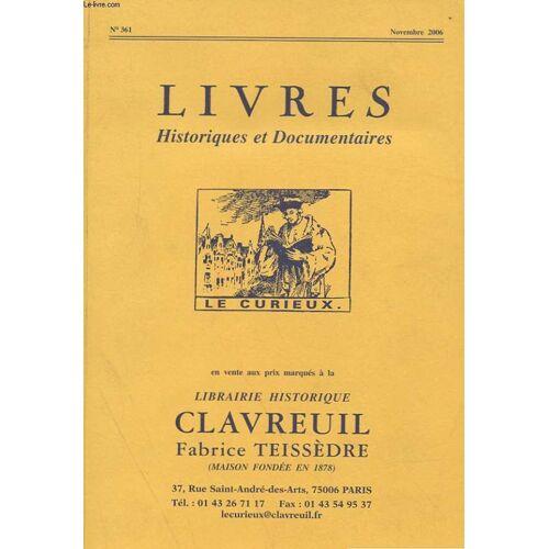 Livres, Historiques Et Documentaires N° 361 - Catalogue