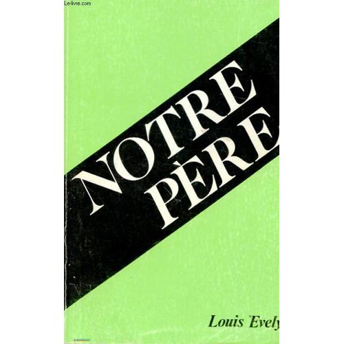 Notre Pere