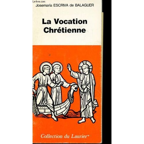 La Vocation Chretienne