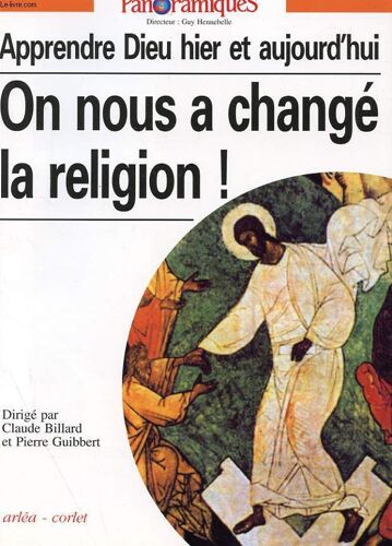 Panoramiques N° 30 - On Nous A Change De Religion !