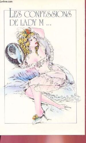 Les Confessions De Lady M...