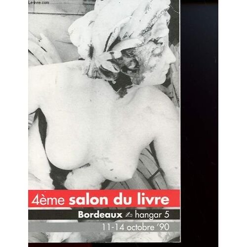 4° Salon Du Livre De Bordeaux