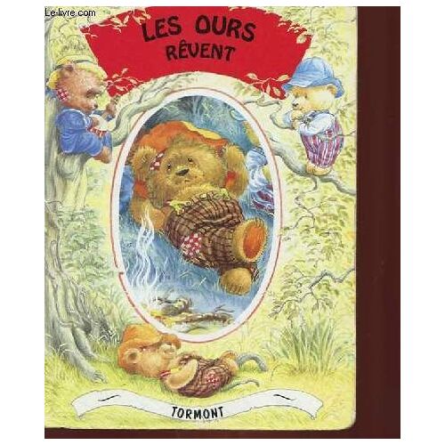 Les Ours Revent.