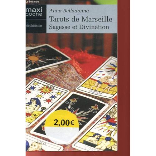 Tarots De Marseille - Sagesse Et Divination
