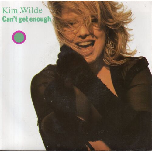 Kim Wilde "Can't Get Enough" Vinyle 45 T 17 Cm - Single - Mca Records - 1990