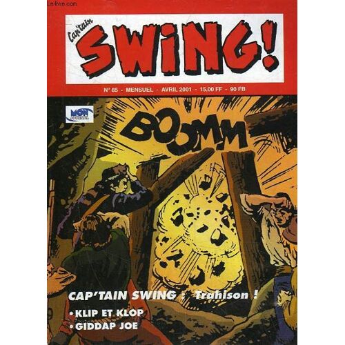 Cap'tain Swing! - N°85 - Trahison! Klip Etklop, Giddap Joe
