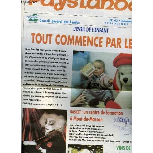 Pays Landais - N° 43 - L'evel De L'enfant : Tout Commence Par Le Jeu