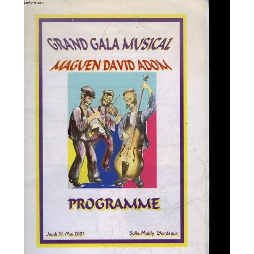 1 Programme - Grand Gala Musical - Maguen David Adom
