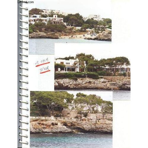 1 Album Photos : Puerto Cristo, La Cala D'or, La Marina, Lluch, Calobra, Barques, Puerto De Souer, En Repic,