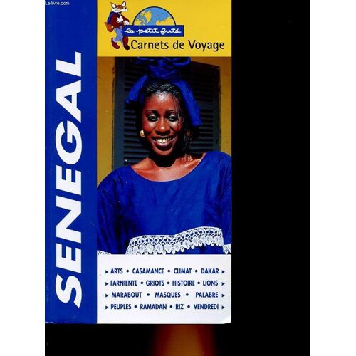 Le Petit Fute - Carnet De Voyage - Senegal